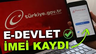 E DEVLET İMEİ KAYIT - Telefon Kaydı Nasıl Yapılır