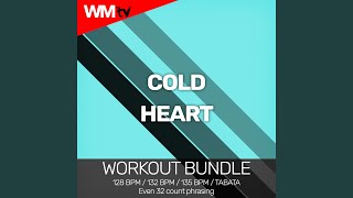 Cold Heart (Workout Remix 128 bpm)