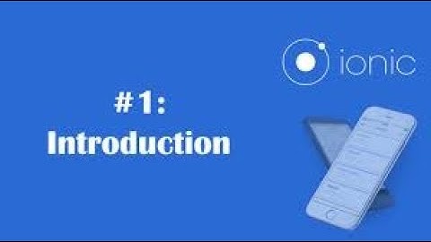 Ionic Framework - Instalación y creación de proyecto básico