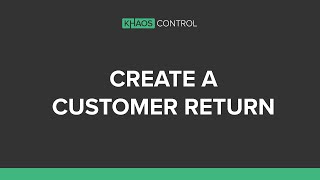How To Create a Customer Return from a Sales Order