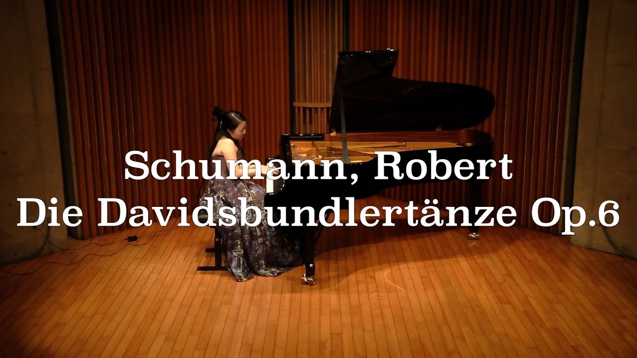 シューマン :ダヴィッド同盟舞曲集 Op.6　Schumann, Robert:Die Davidsbundlertänze Op.6【薫子】