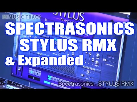 Spectrasonics Stylus RMX Expanded Demo & Review