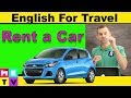 English for Travel | How to Rent a Car