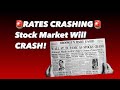 Rates Crashing = Stock Market Crash: Recession Looms: VIX TNX SPY QQQ IWM DIA