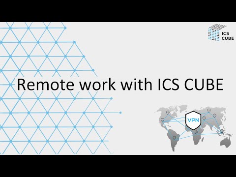 Remote work of your company with ICS CUBE
