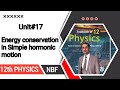 Energy conservation in simple harmonic motion class 12 nbf || federal board || class 12 nbf