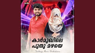 Karmukile Puthu Mazhaye