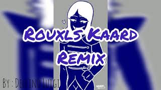 Rouxls Kaard - Remix