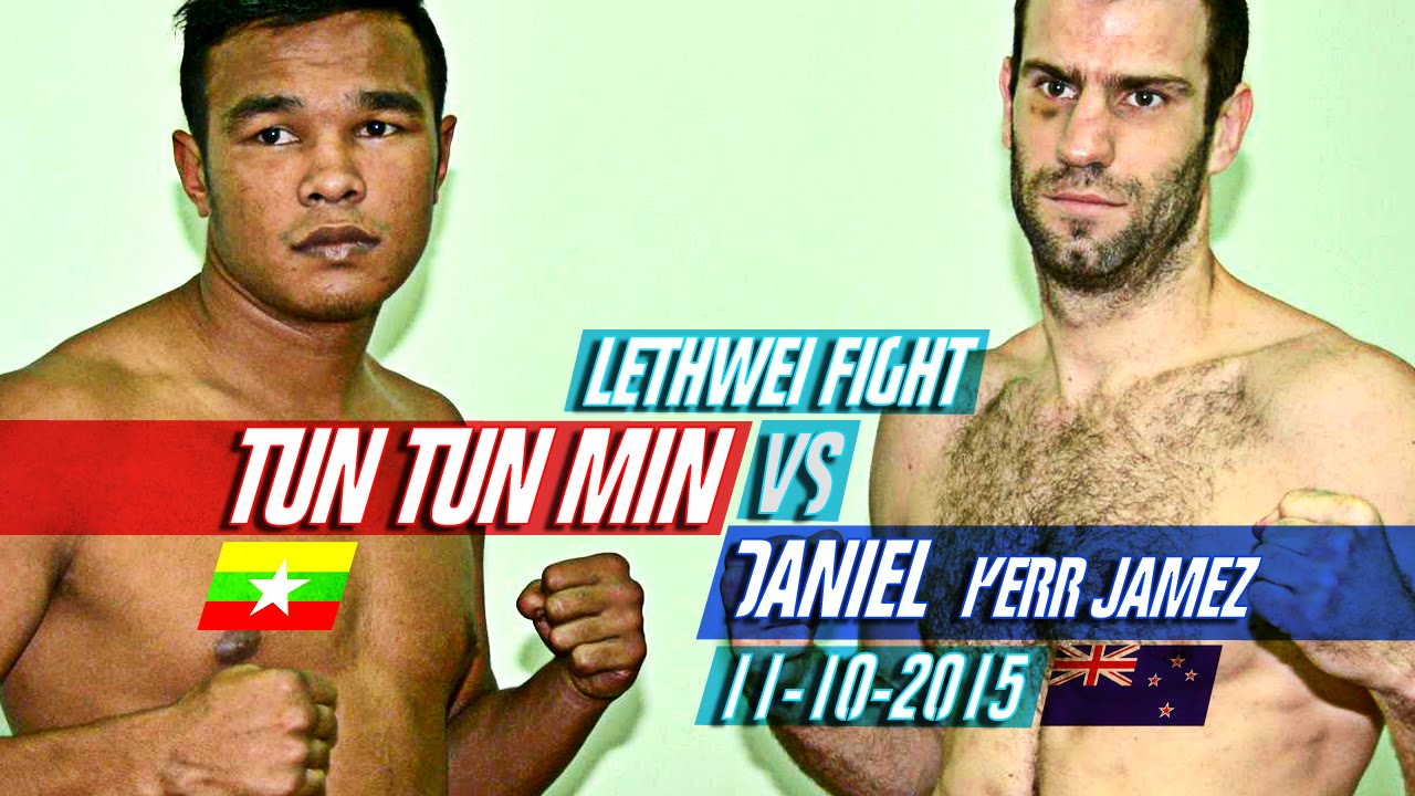 Tun Tun Min Vs Daniel Kerr (New Zealand), Myanmar Lethwei Fight 2015, Lekkha Moun, Burmese Boxing