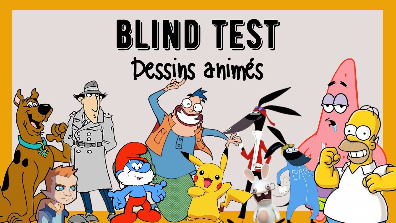 Blind Test Dessins animés !