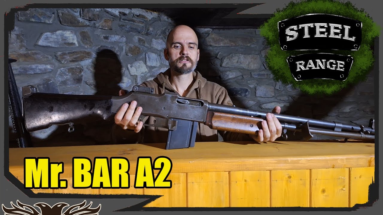 BAR M1918A2 - Steel Range Epizoda 57