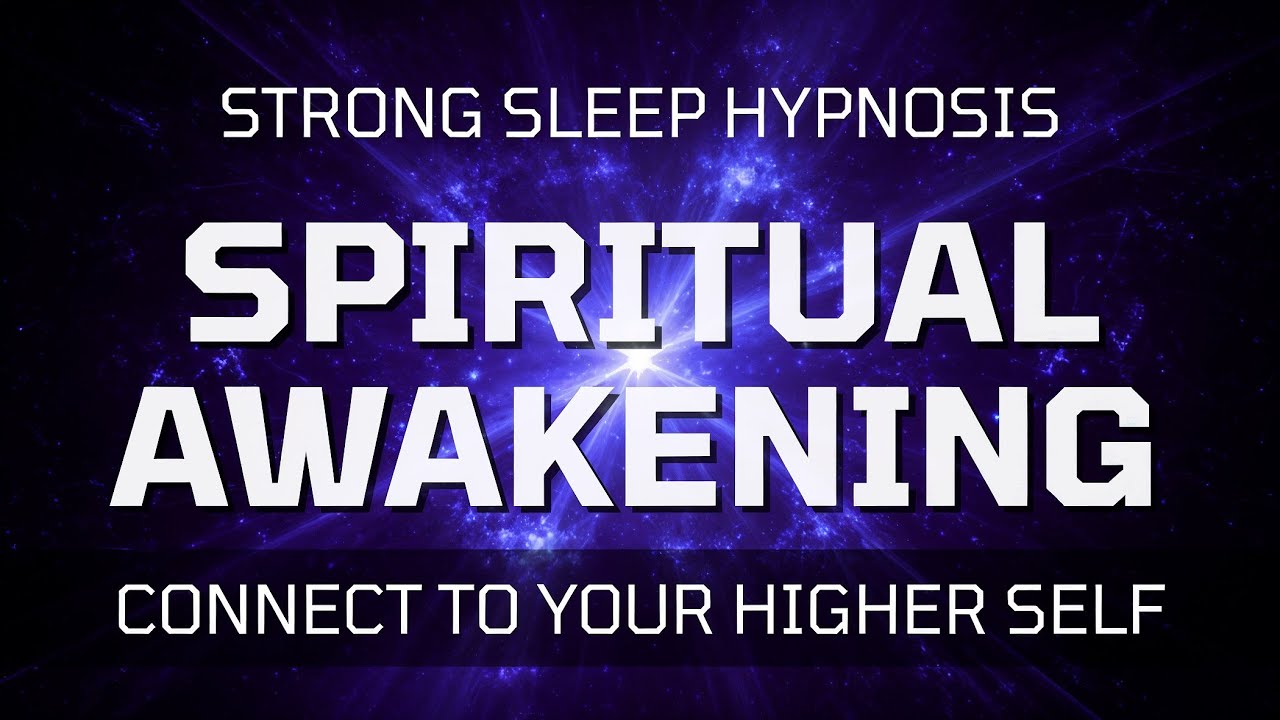 Sleep Hypnosis for Spiritual Awakening 🌙 Connect with Your Higher Self ...