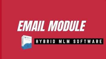 Email Module | Hybrid MLM Software | MLM Software