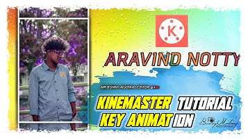 KINEMASTER TUTORIAL KEY ANIMATION WATCH THE END PLEASE SUBSCRIBE LIKE SHARE AND COMMENT 👍🙏