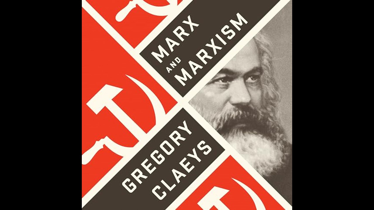 Marx and Marxism by Gregory Claeys | Free Audiobook