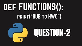 FUNCTIONS| Q2 | Python Basics | CBSE Class 12| helpWithCoding