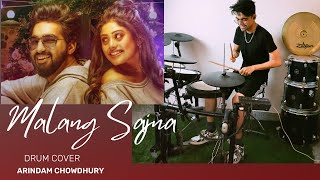 Malang Sajna | Sachet Tandon, Parampara Tandon | Drum cover | Arindam Chowdhury