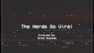 The Nerds Go Viral | Keeping Up With The Nerds Original Skit