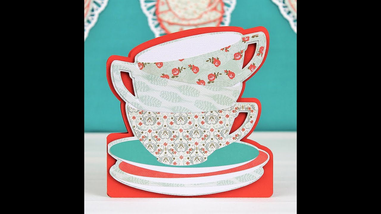 Stacked Tea Cup Card YouTube