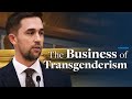 The business of transgenderism  christopher f rufo