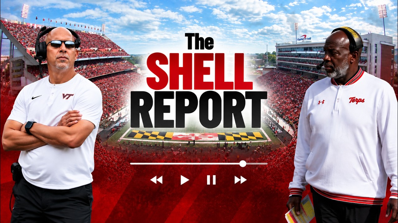 The Shell Report: UConn recap & takeaways, Maryland - Virginia Tech storylines & predictions