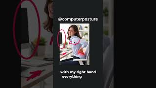 Computer Posture Mistakes and Fixes, Episode 12