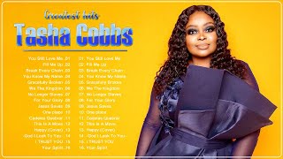 The Best Songs Of Tasha Cobbs 2022 🔔 Greatest Hits Of Tasha Cobbs Playlist 2022 🔔 Tasha Cobbs