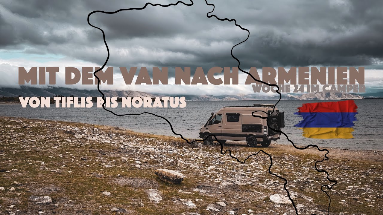 Grenzübergang Georgien - Armenien geht alles glatt? | Vanlife im Offroadcamper