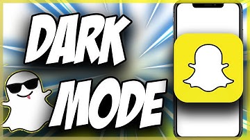 Snapchat Dark Mode How To Turn On ✅ Simple & Easy 2022