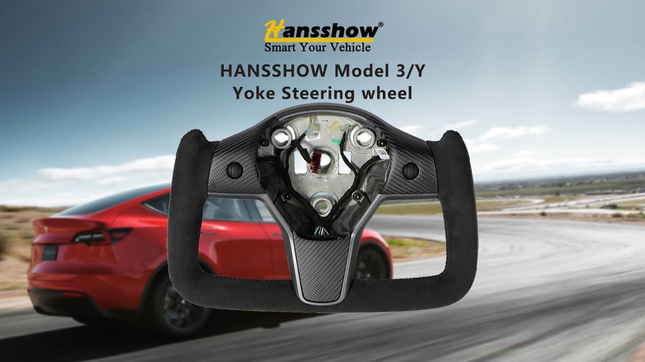 Hansshow Model 3/Y Yoke Steering Wheel YouTube