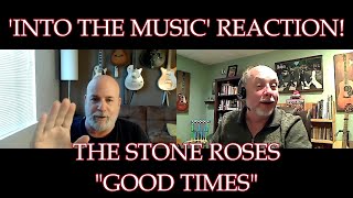 THE STONE ROSES – Good Times | REACTION (Ko-Fi Request)