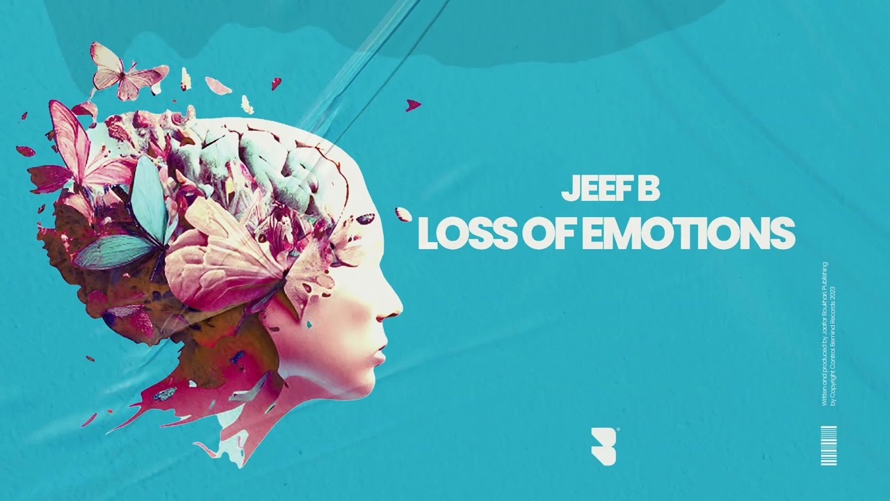 JeefB - Loss Of Emotions [Bemind Records]