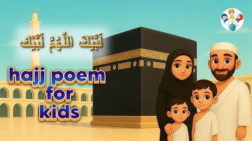 Hajj Song for kids | Top Islamic Educator Shares Best Way to Learn Hajj with Kids