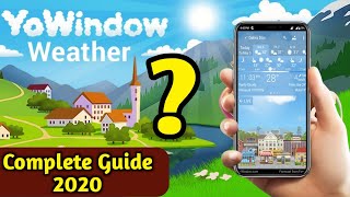 Best Weather App In 2020 | YoWindow Weather App Complete Review | Free [Weather Apps] for Android | screenshot 2