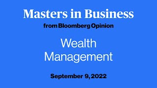 Kristen Bitterly Michell on Wealth Management | Masters in Business