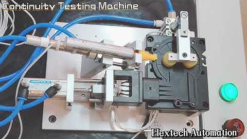 PLC based short-circuit and Continuity Testing Machine.