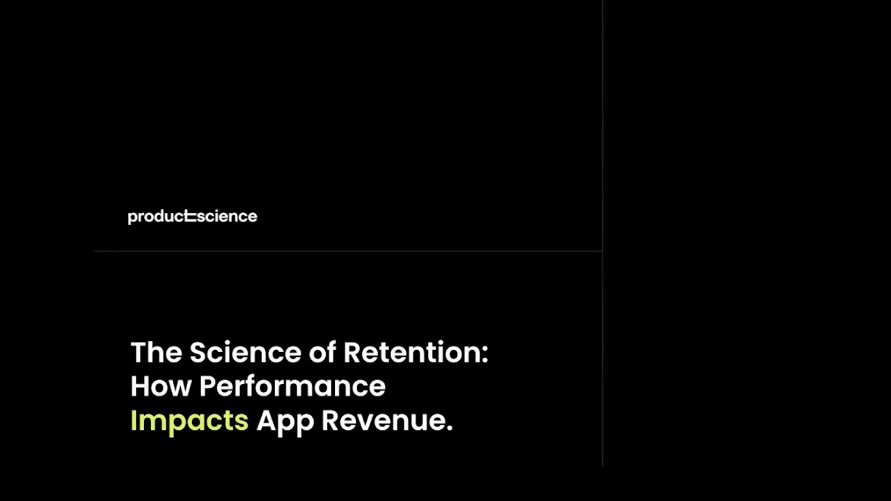 Product Science inar The science of retention how performance