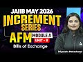 JAIIB MAY 2026 | JAIIB AFM | AFM Module A | UNIT 8 : Bills of Exchange | Priyanshu Maheshwari
