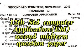 12th Std Computer Application Second Mid Term Exam Question Paper 2019 | English Medium |