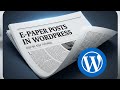 Best Way to Create E-Paper in WordPress for News Portals