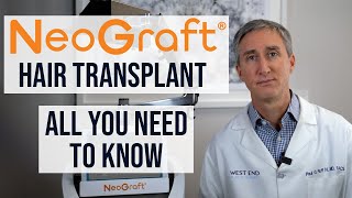 Neograft Hair Transplant - All You Need To Know -- Dr. Paul Ruff West End Plastic Surgery