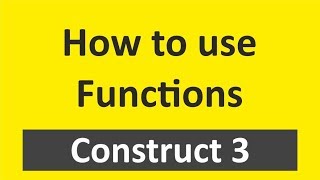 How to use (in-built) function in Construct 3