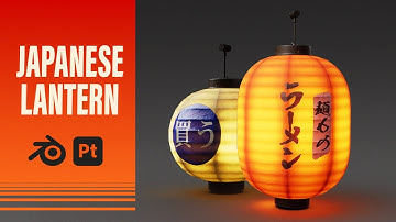 Creating Japanese Lantern Blender + Substance Painter