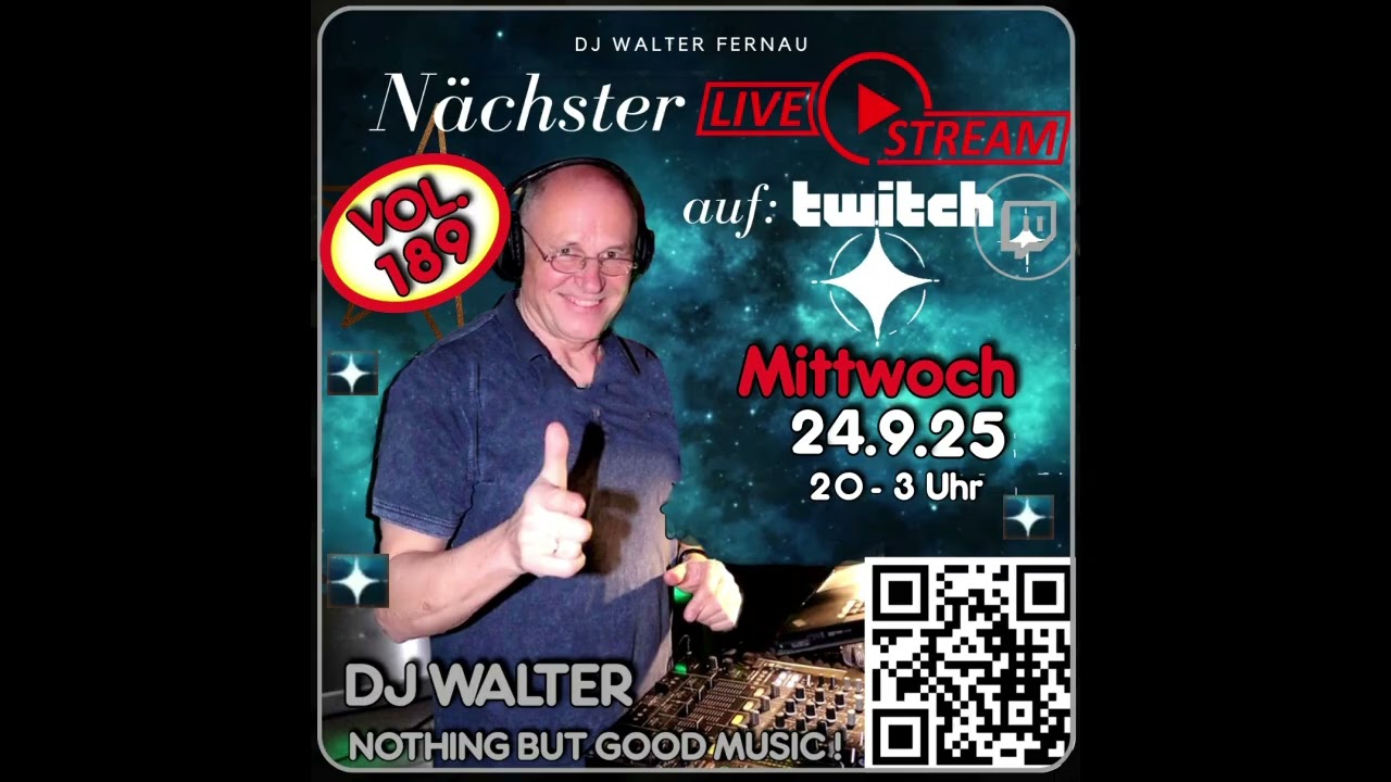 DJ Walter Nächster Livestream auf Twitch (189.)