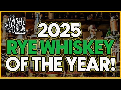 2025 Rye Whiskey The Year