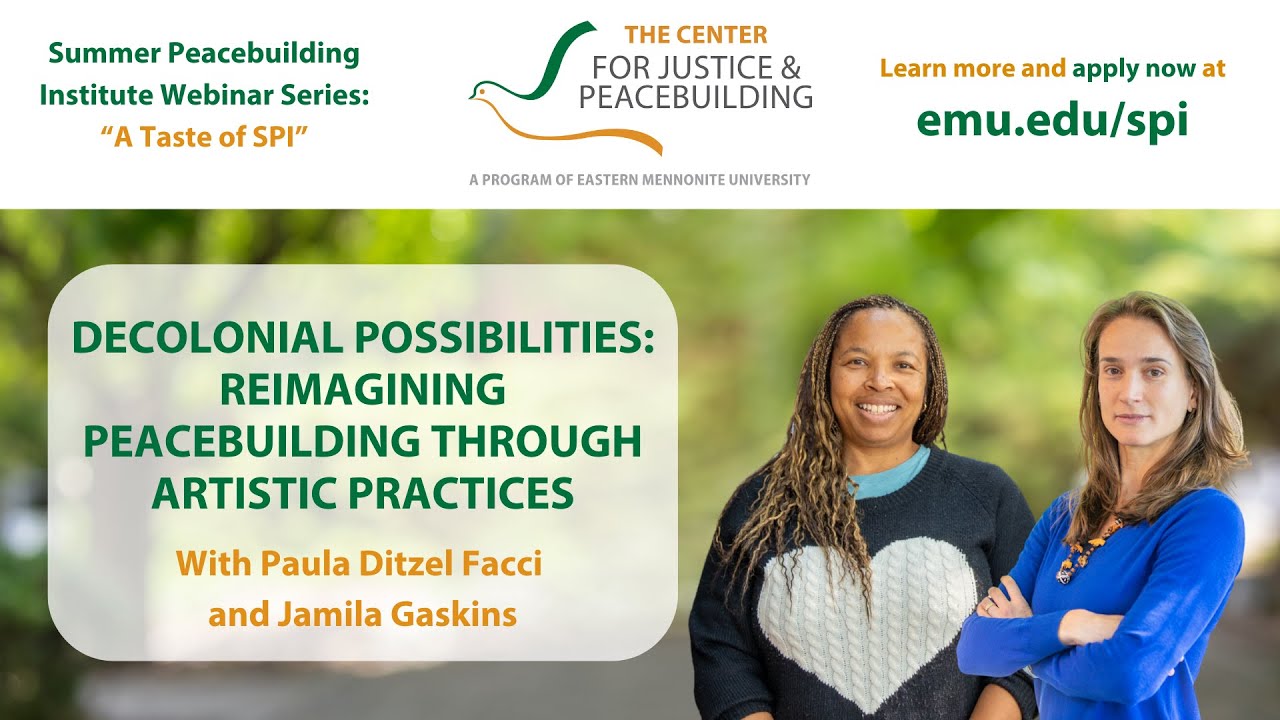 Taste of SPI - Decolonial Possibilities: Reimagining Peacebuilding through Artistic Practices