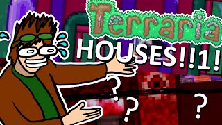 Totally Normal Terraria Houses