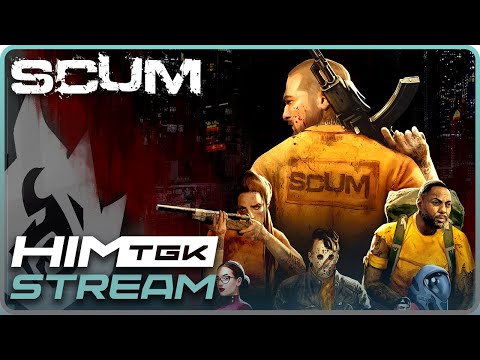 Видео: ▶️ SCUM | 2K | ПРИКЛЮЧЕНИЯ | vkplay.live/himtgk