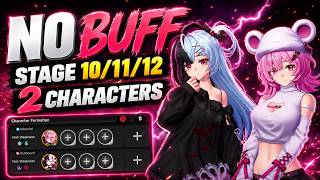 Lacrimosa & Chiz No BUFF | Uncharted Circle Stage 10/11/12 | Beyond The Rails NTE 1.1