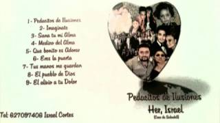 PEDACITOS DE ILUSIONES ISRAEL DE SABADELL 8 ELPUEBLO DE DIOS